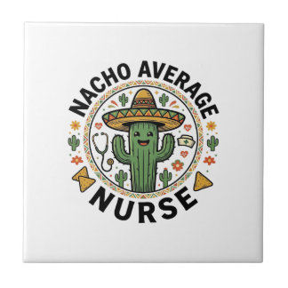 Nacho Average Nurse Cactus Fiesta Shirt Design_1 Tile