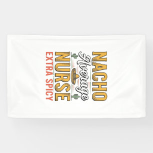 Nacho Average Nurse Extra Spicy Vintage Shirt Desi Banner