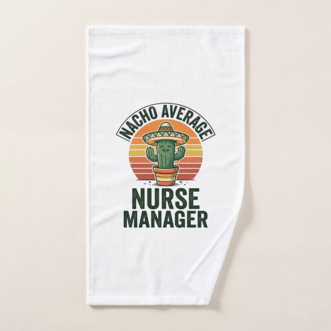Nacho Average Nurse Manager Funny Cactus Shirt_1 Hand Towel (Hand Towel)