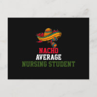 Nacho Average Nursing Student