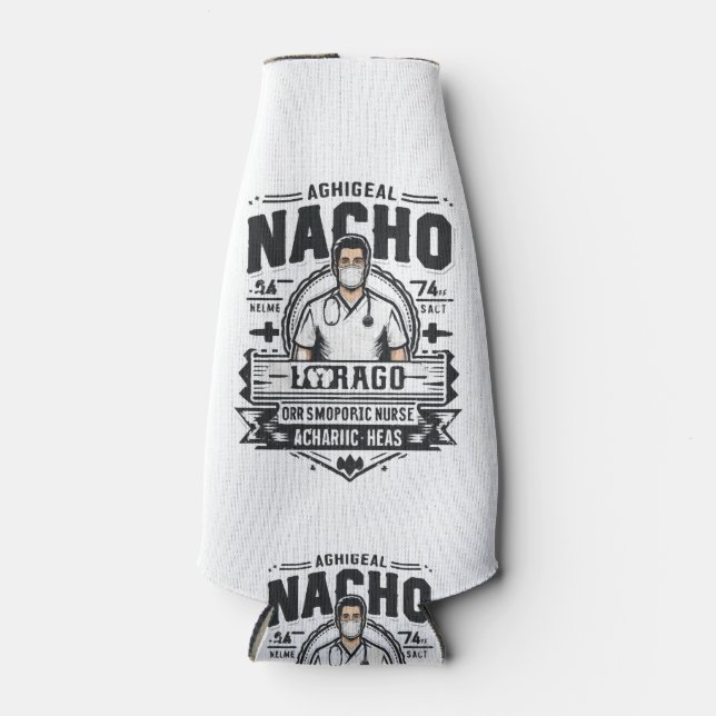 Nacho Average Orthopaedic Nurse Bottle Cooler (Front)
