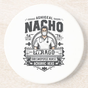 Nacho Average Orthopaedic Nurse Coaster