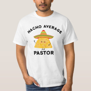 Nacho Average Pastor Christian Cinco de Mayo T-Shirt