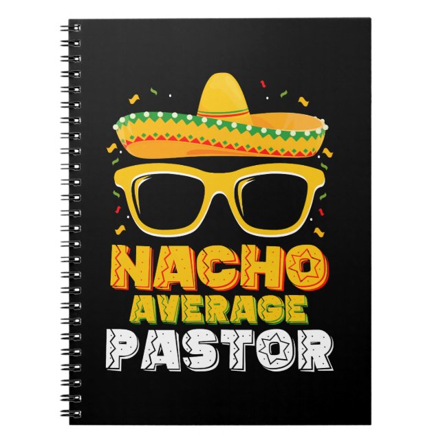 Nacho Average Pastor Cinco de Mayo Notebook (Front)