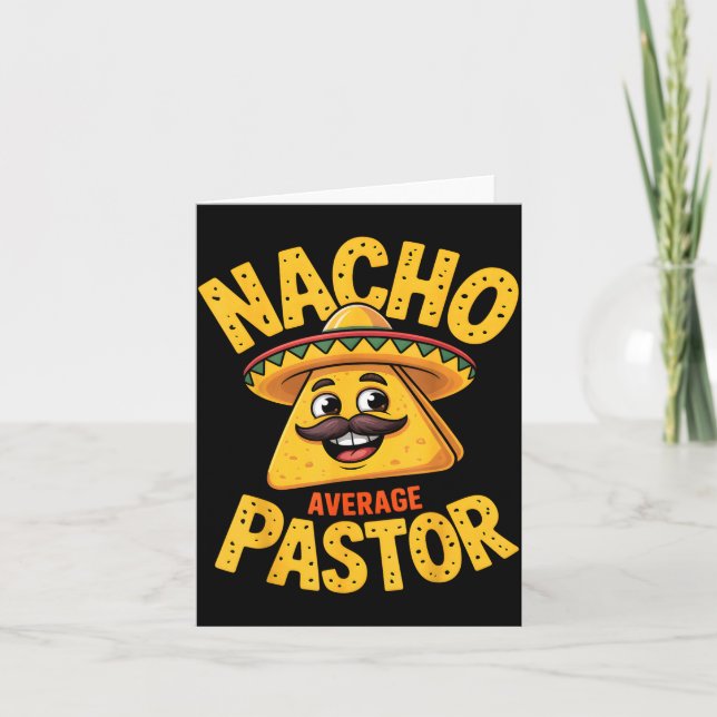 Nacho Average Pastor Funny Christian  Card (Front)
