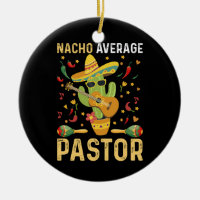 Nacho Average Pastor Religious Leader Cinco De May
