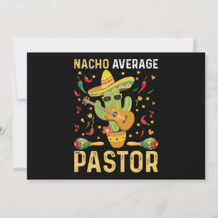 Nacho Average Pastor Religious Leader Cinco De May Holiday Card
