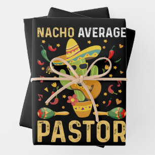 Nacho Average Pastor Religious Leader Cinco De May Wrapping Paper Sheet
