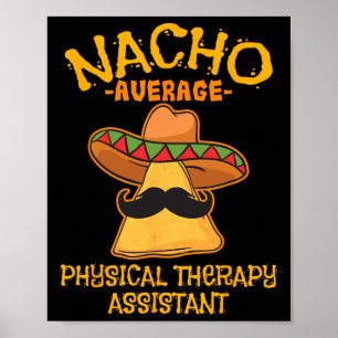 Nacho Average Physical Therapy Istant Cinco De May Poster