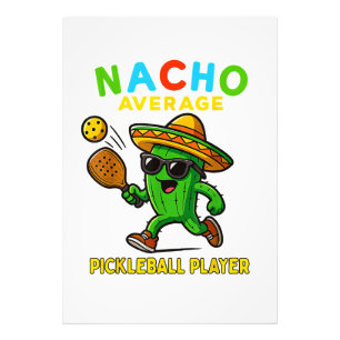 Nacho Average Pickleball Player Photo Print