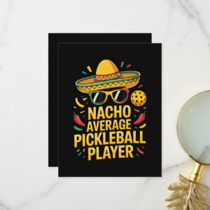 Nacho Average Pickleball Player Thank You Card