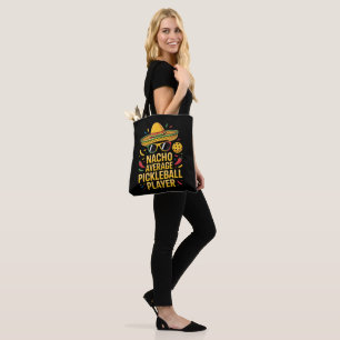 Nacho Average Pickleball Player Tote Bag