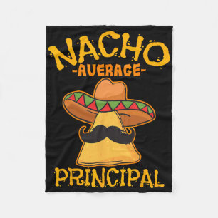 Nacho Average Principal Administrator Director Cin Fleece Blanket