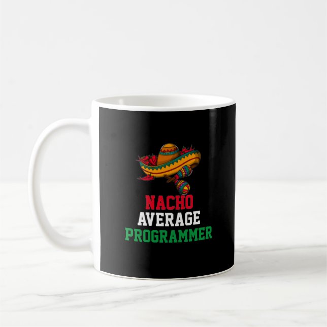 Nacho Average Programmer Mug (Left)