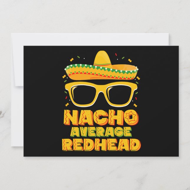 Nacho Average Redhead Hair Mexican Cinco De Mayo Invitation (Front)