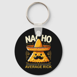 Nacho Average Rick Personalised Name Funny Mexican Key Ring