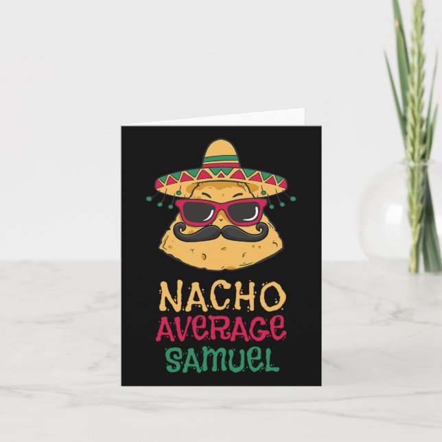 Nacho Average Samuel First Name Funny Taco  Card (Front)