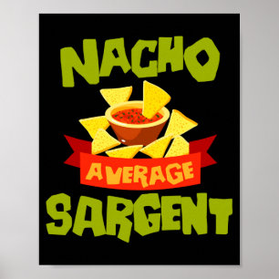 Nacho average sargent funny birthday surname poster