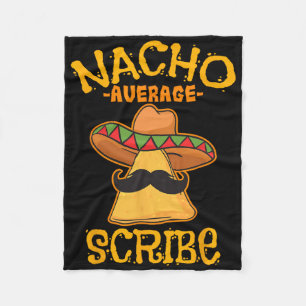 Nacho Average Scribe Mexican Cinco De Mayo Fiesta Fleece Blanket