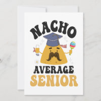 Nacho Average Senior Graduation Cinco De Mayo GIft
