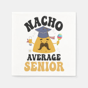 Nacho Average Senior Graduation Cinco De Mayo GIft Napkin