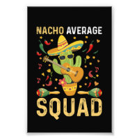 Nacho Average Squad Cinco De Mayo Mexican Party