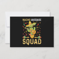 Nacho Average Squad Cinco De Mayo Mexican Party