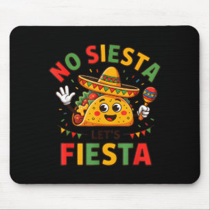 Nacho Average Teacher Cinco De Mayo Fiesta Mexican Mouse Pad