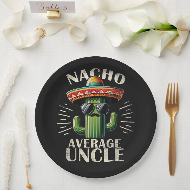 Nacho Average Uncle Father Day  Paper Plate (Wedding)