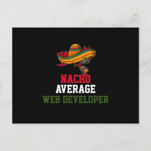 Nacho Average Web Developer Postcard