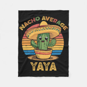 Nacho Average Yaya Matching Mexican Cinco De Mayo  Fleece Blanket