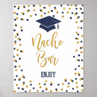 Nacho Bar Navy & Gold Graduation Party Sign