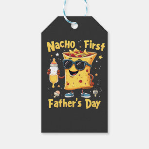 Nacho First Father's Day Cinco De Mayo Dad Gift Tags