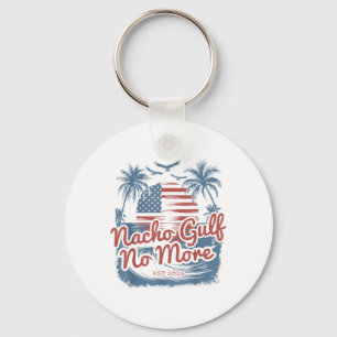 Nacho Gulf No More Trump Summer 90s Beach _1  Key Ring