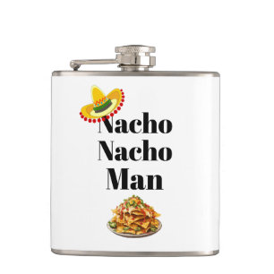Nacho Nacho Man Flask
