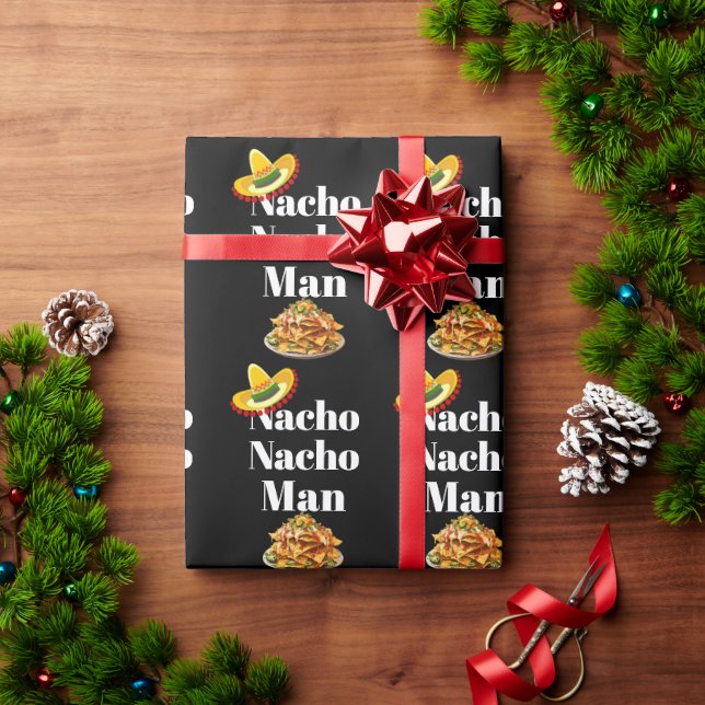 Nacho Nacho Man Wrapping Paper (Holiday Gift)
