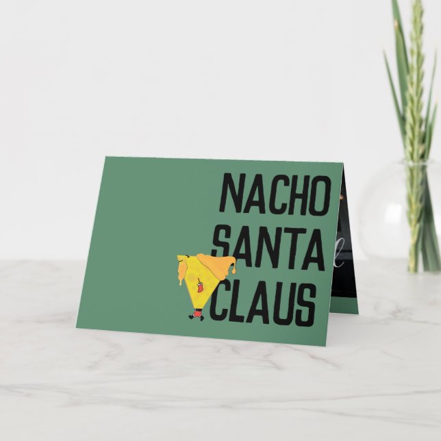 Nacho Santa Claus Holiday Card (Front)