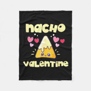 Nacho Valentine Valentines Day Mexican Food  Fleece Blanket