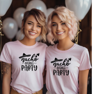 Nacho your Average Party Bachelorette Group Tri-Blend Shirt
