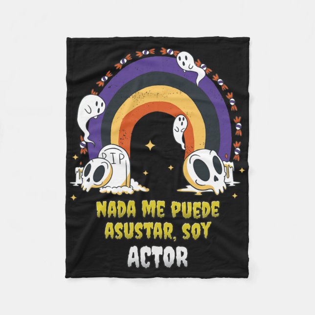 Nada Me Asusta Soy Actor - Halloween Arcoiris  Fleece Blanket (Front)