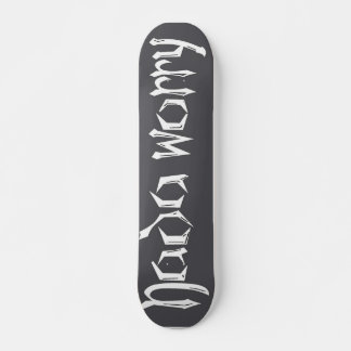 Nada Worry Deck Skateboard