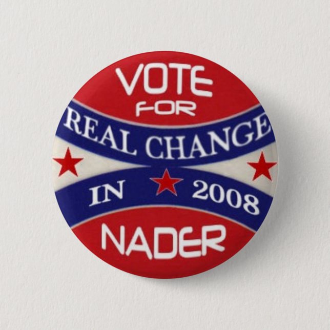 Nader 2008 Button (Front)
