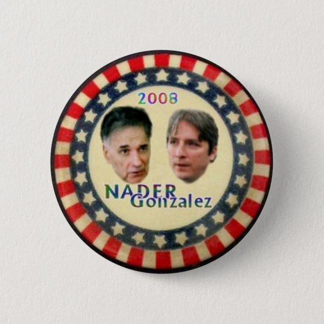 Nader/Gonzalez Button (Front)