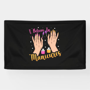 Nail Artist Believe In Manicures Banner