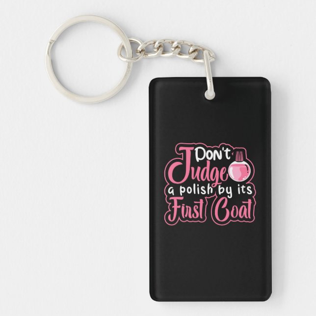 Nail Artist First Coat Key Ring (Front)