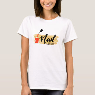 NAIL ARTIST T-Shirt