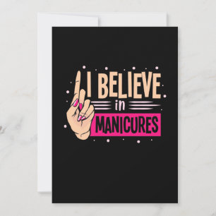 Nail Boss Believe In Manicures Invitation