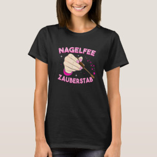 Nail Magic Wand Nail Studio Nail Er Nails T-Shirt