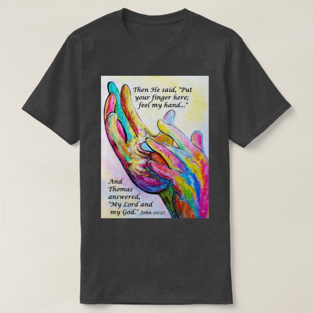Nail Prints in His Hands T-Shirt (Design Front)