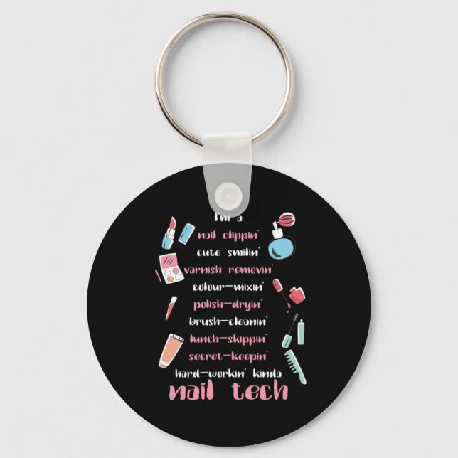 Nail Tech Beautician Fingernails Nail Tech Gift Key Ring (Front)